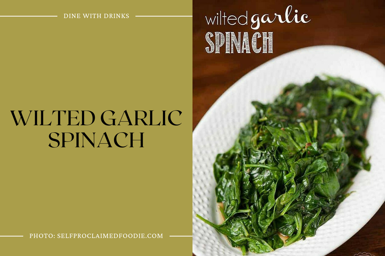 Wilted Garlic Spinach