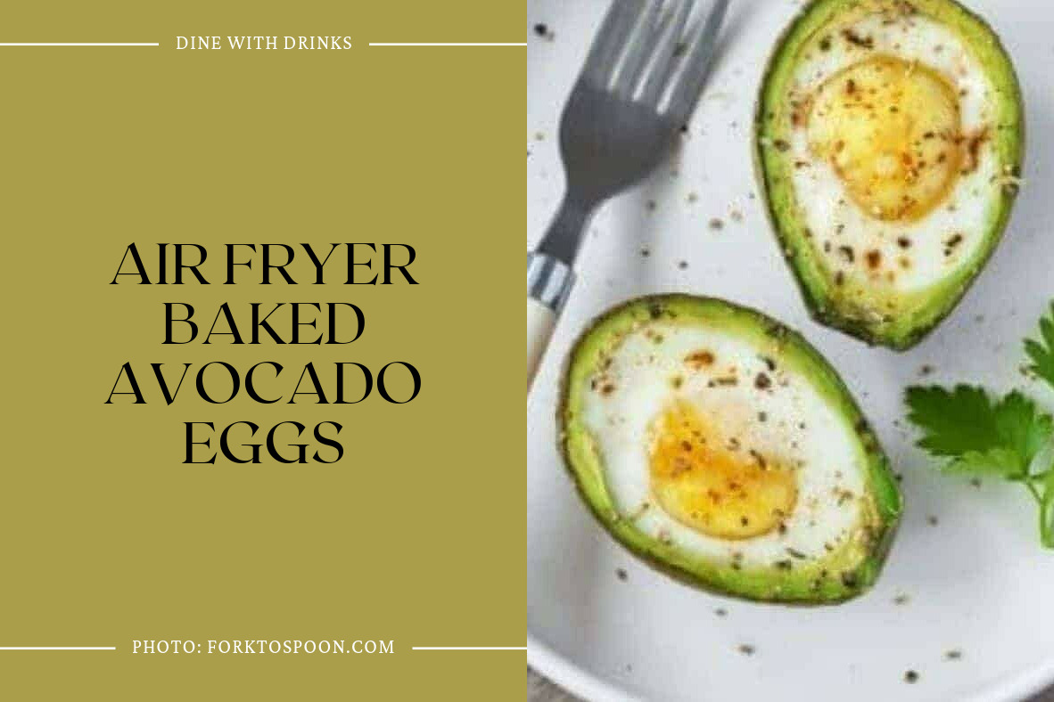 Air Fryer Baked Avocado Eggs