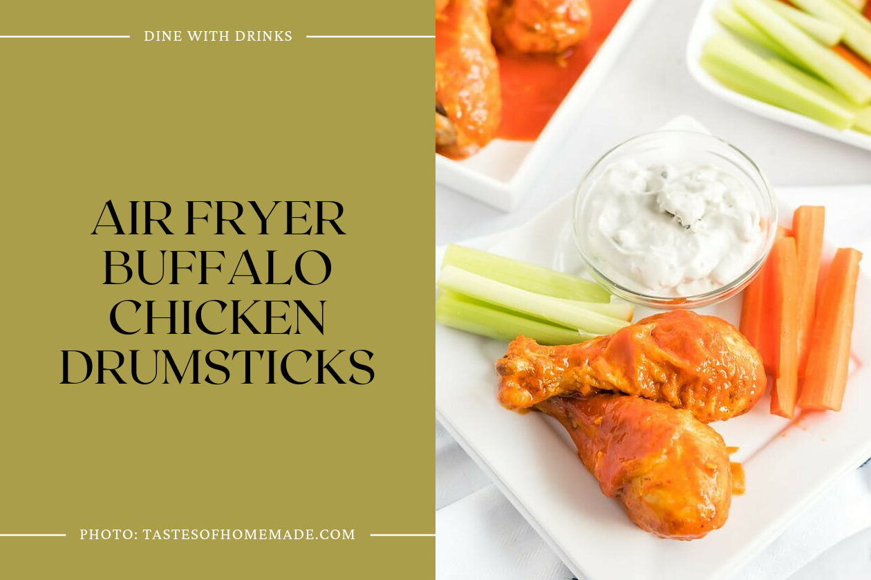 Air Fryer Buffalo Chicken Drumsticks