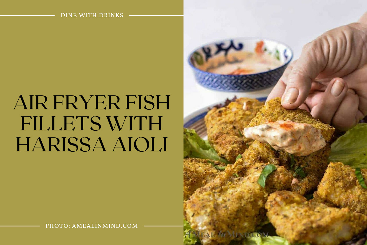 Air Fryer Fish Fillets With Harissa Aioli