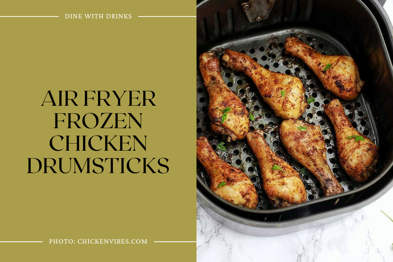 Air Fryer Frozen Chicken Drumsticks