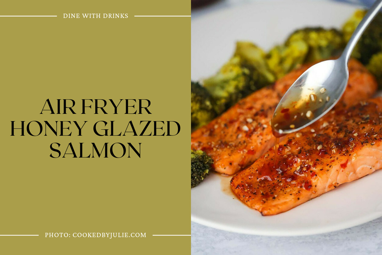 Air Fryer Honey Glazed Salmon
