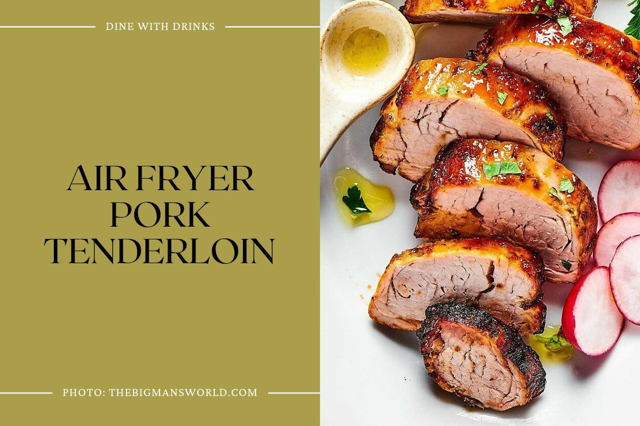 Air Fryer Pork Tenderloin
