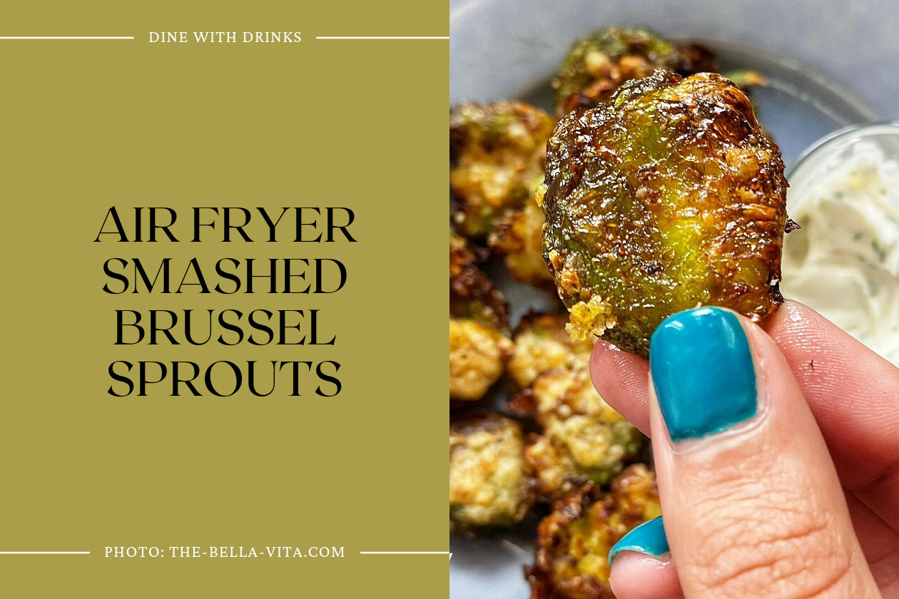 Air Fryer Smashed Brussel Sprouts