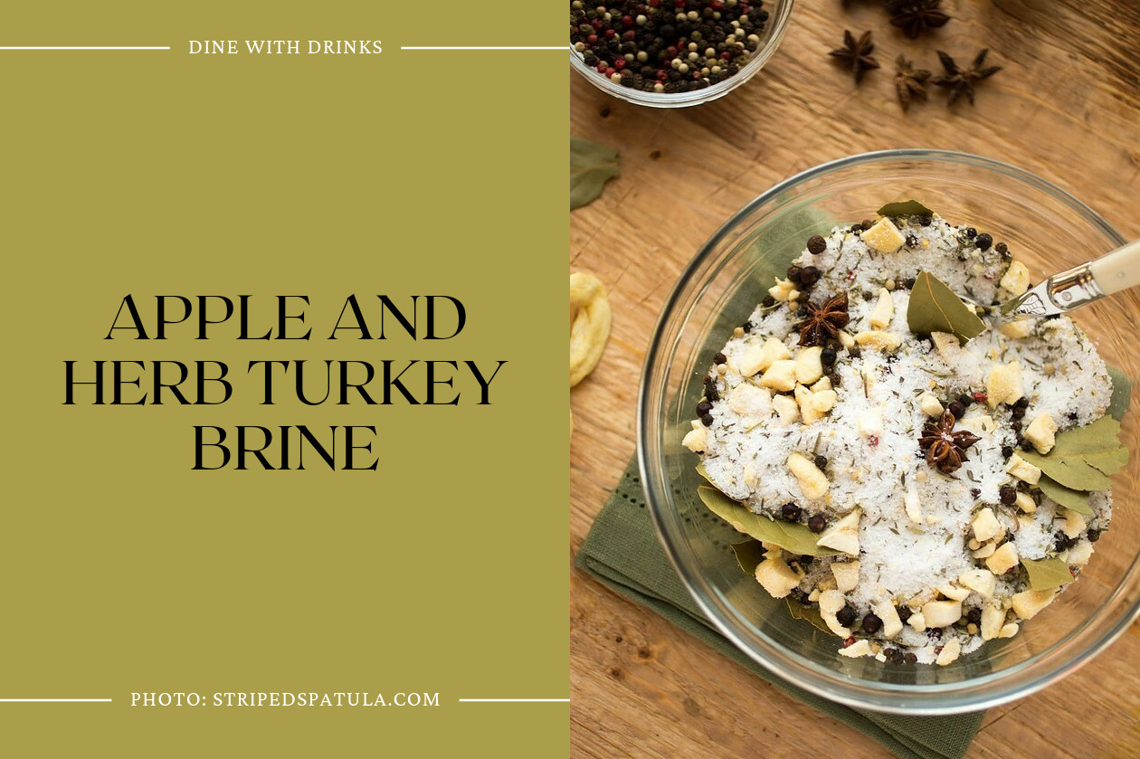 Apple And Herb Turkey Brine
