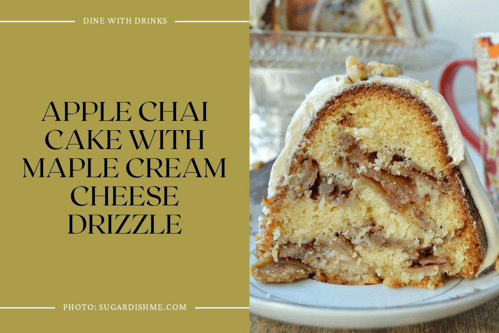 Apple Chai Cake With Maple Cream Cheese Drizzle