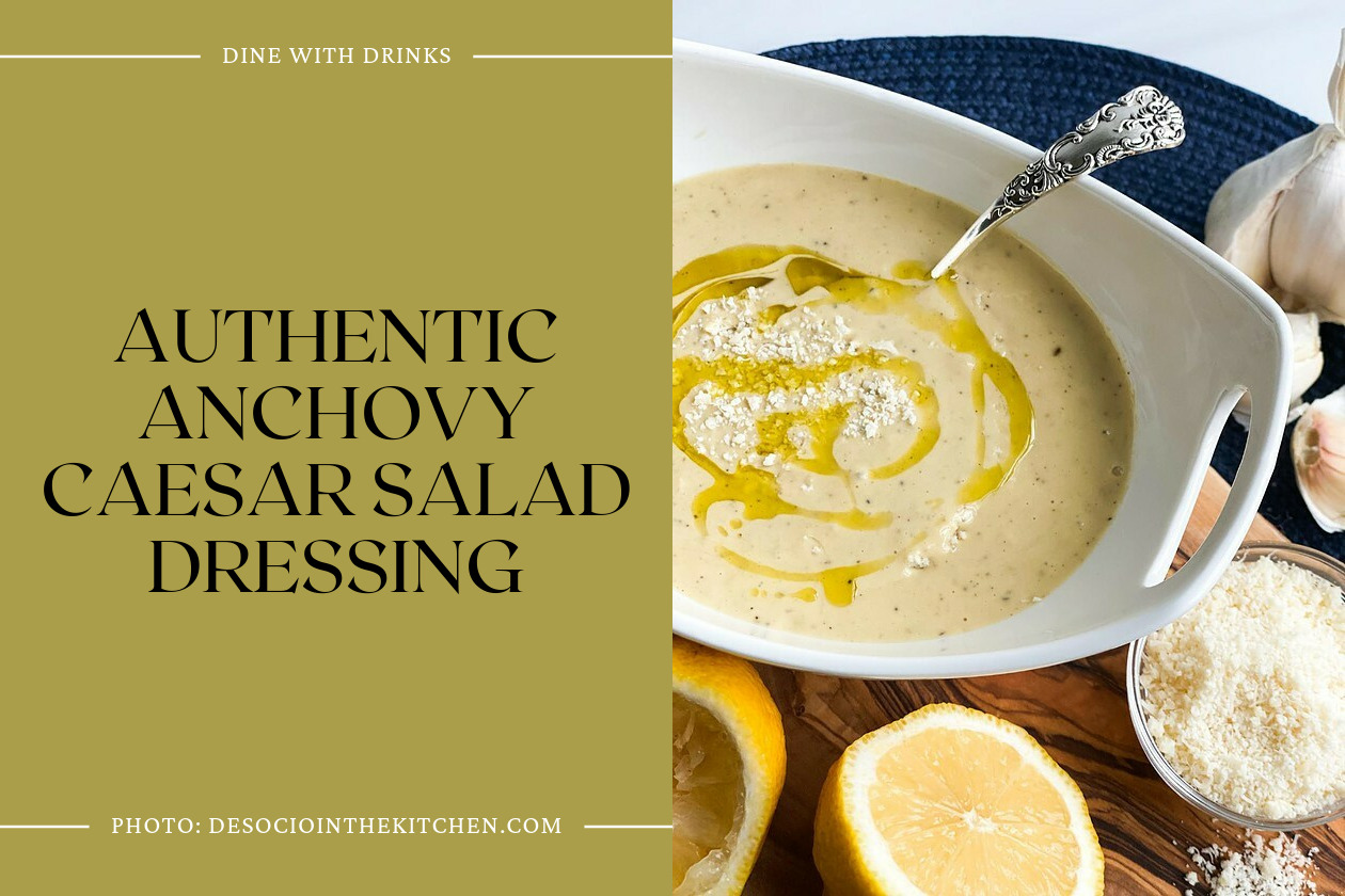 Authentic Anchovy Caesar Salad Dressing