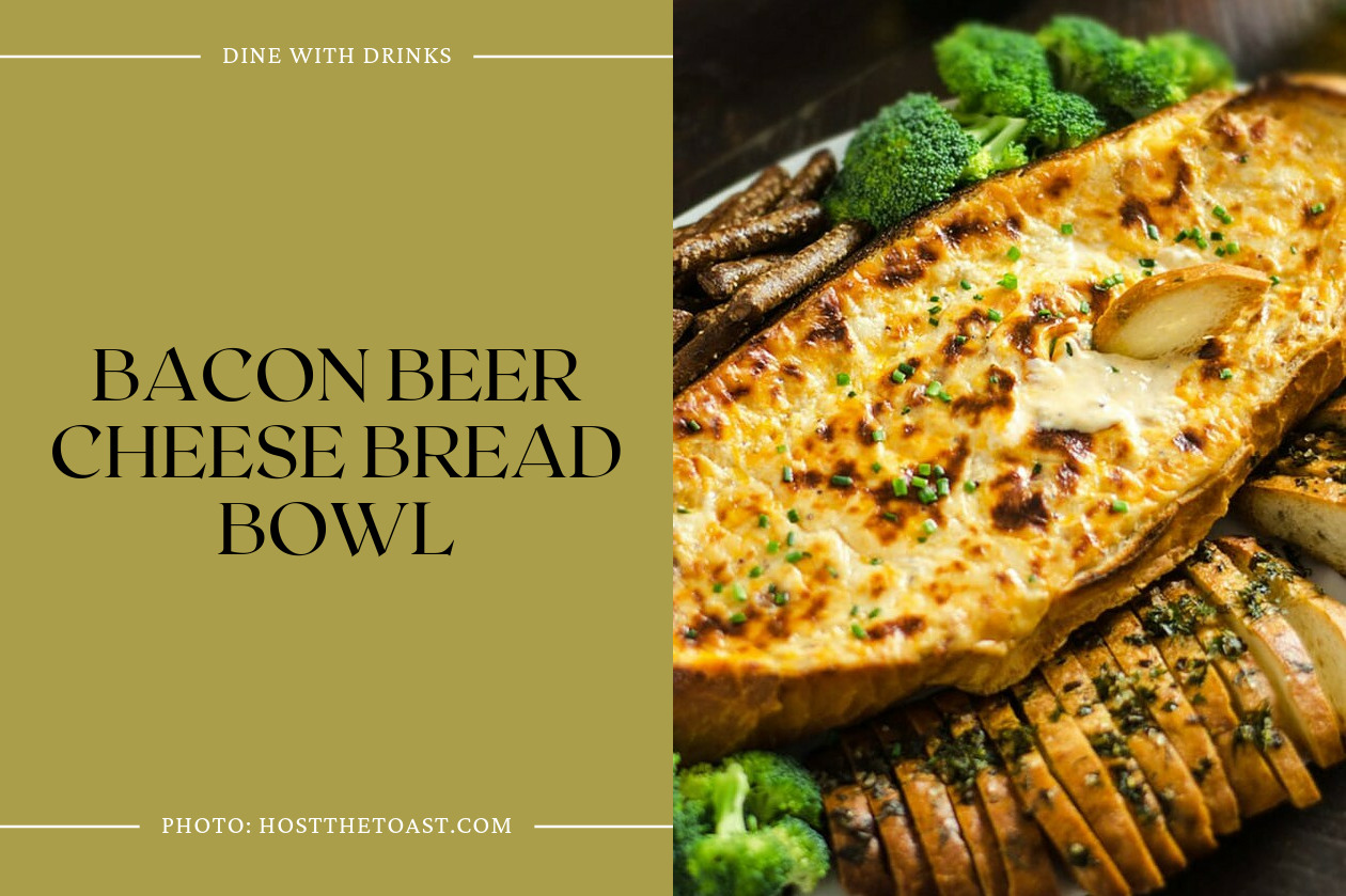 Bacon Beer Cheese Bread Bowl
