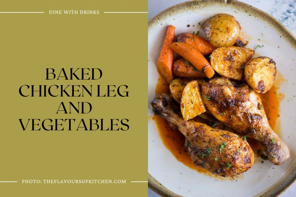 37 Chicken Leg Recipes to Make Your Taste Buds Dance | DineWithDrinks