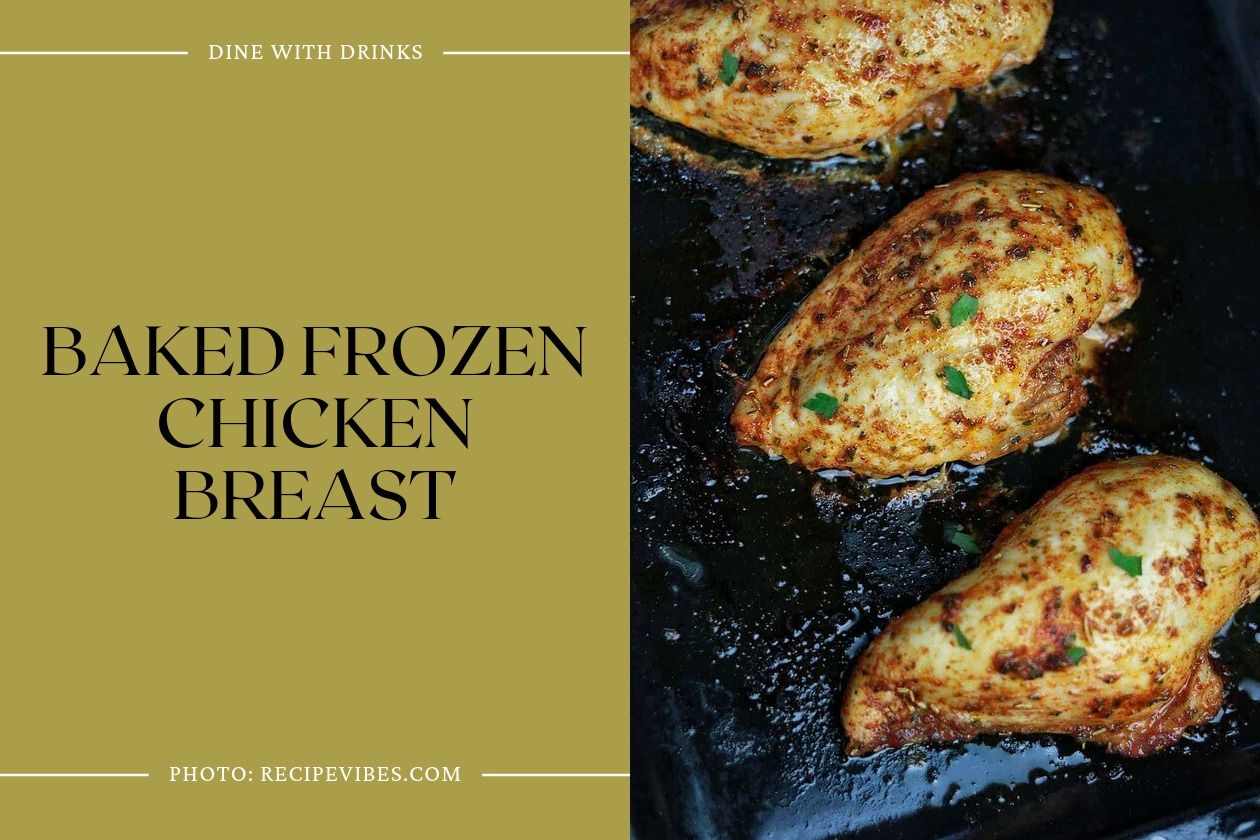 Baked Frozen Chicken Breast