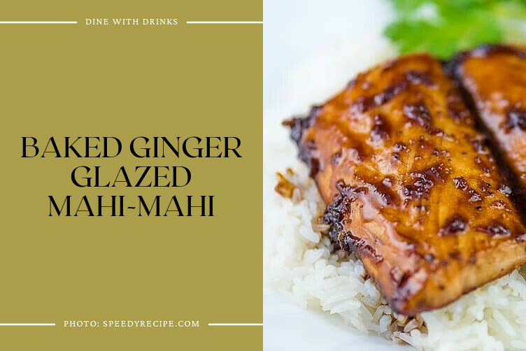Baked Ginger Glazed Mahi-Mahi