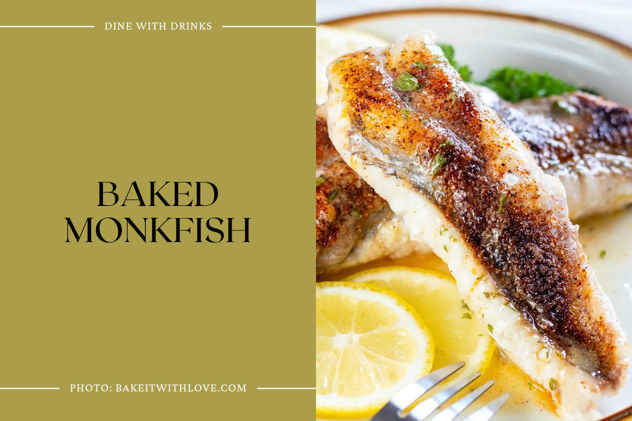 Baked Monkfish