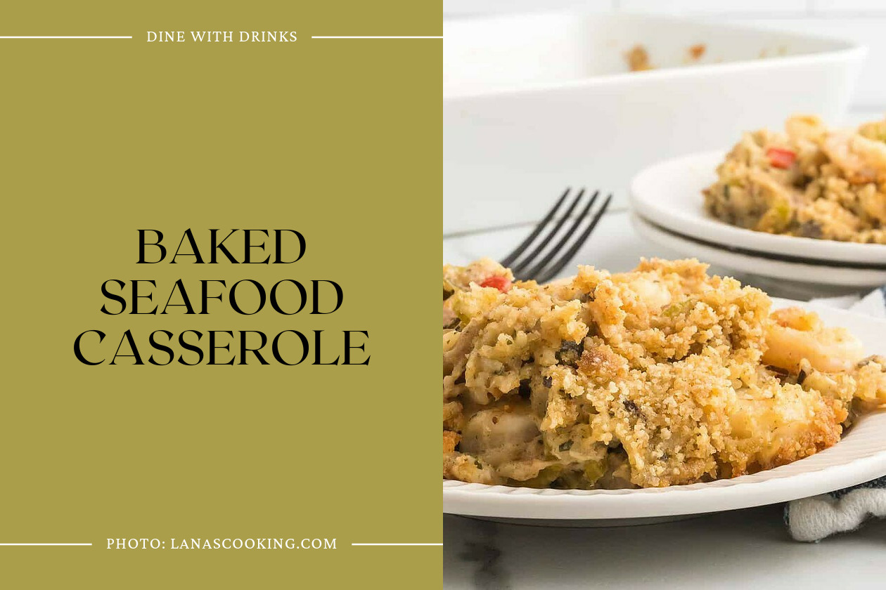 Baked Seafood Casserole