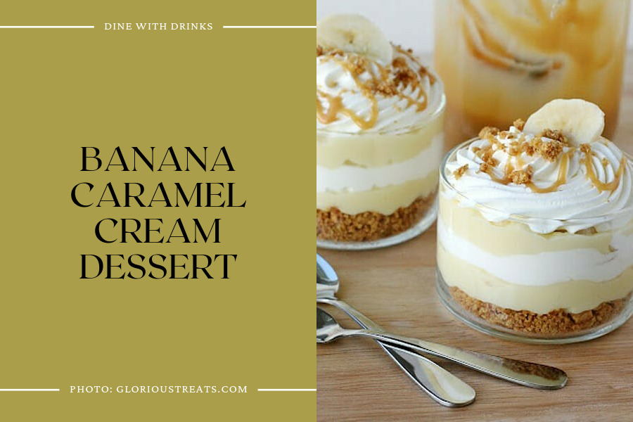 Banana Caramel Cream Dessert