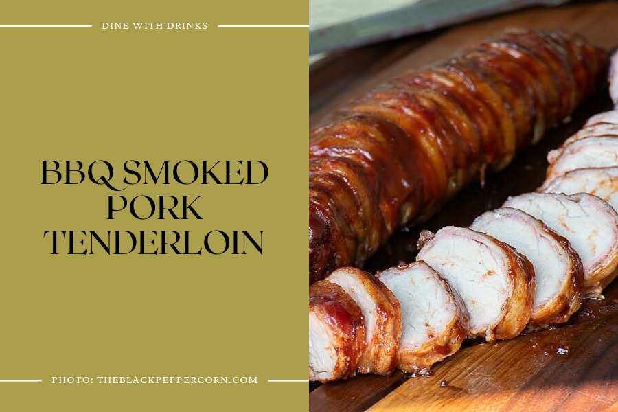 Bbq Smoked Pork Tenderloin