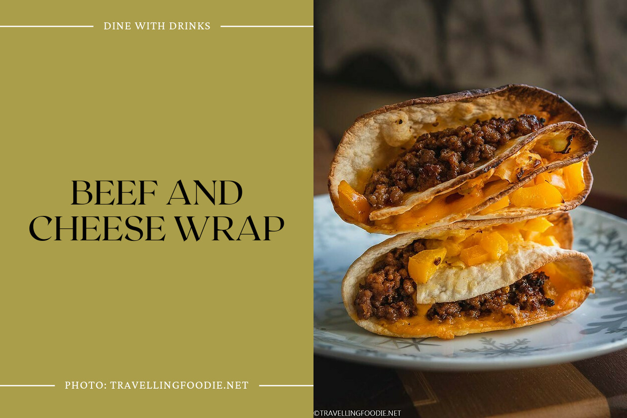 Beef And Cheese Wrap