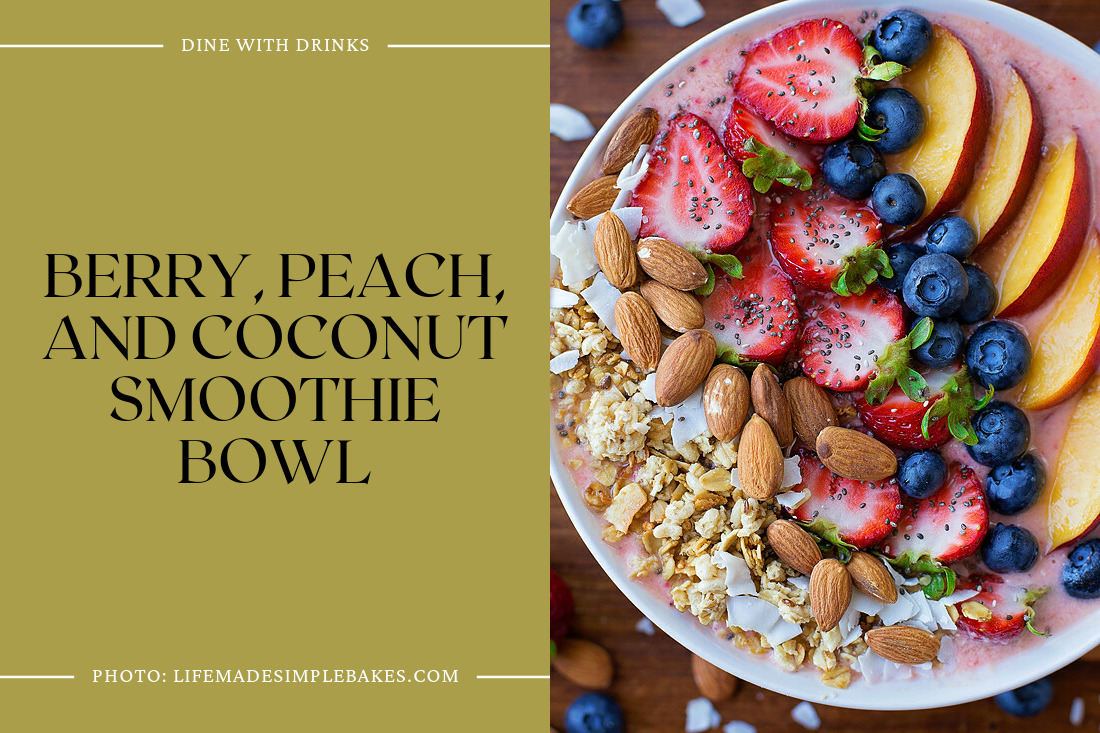 Berry, Peach, And Coconut Smoothie Bowl