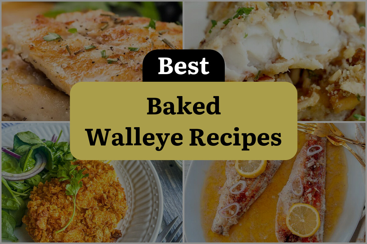 15 Best Baked Walleye Recipes