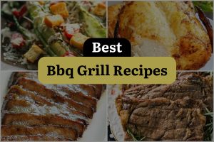23 Best Bbq Grill Recipes