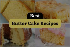 24 Best Butter Cake Recipes