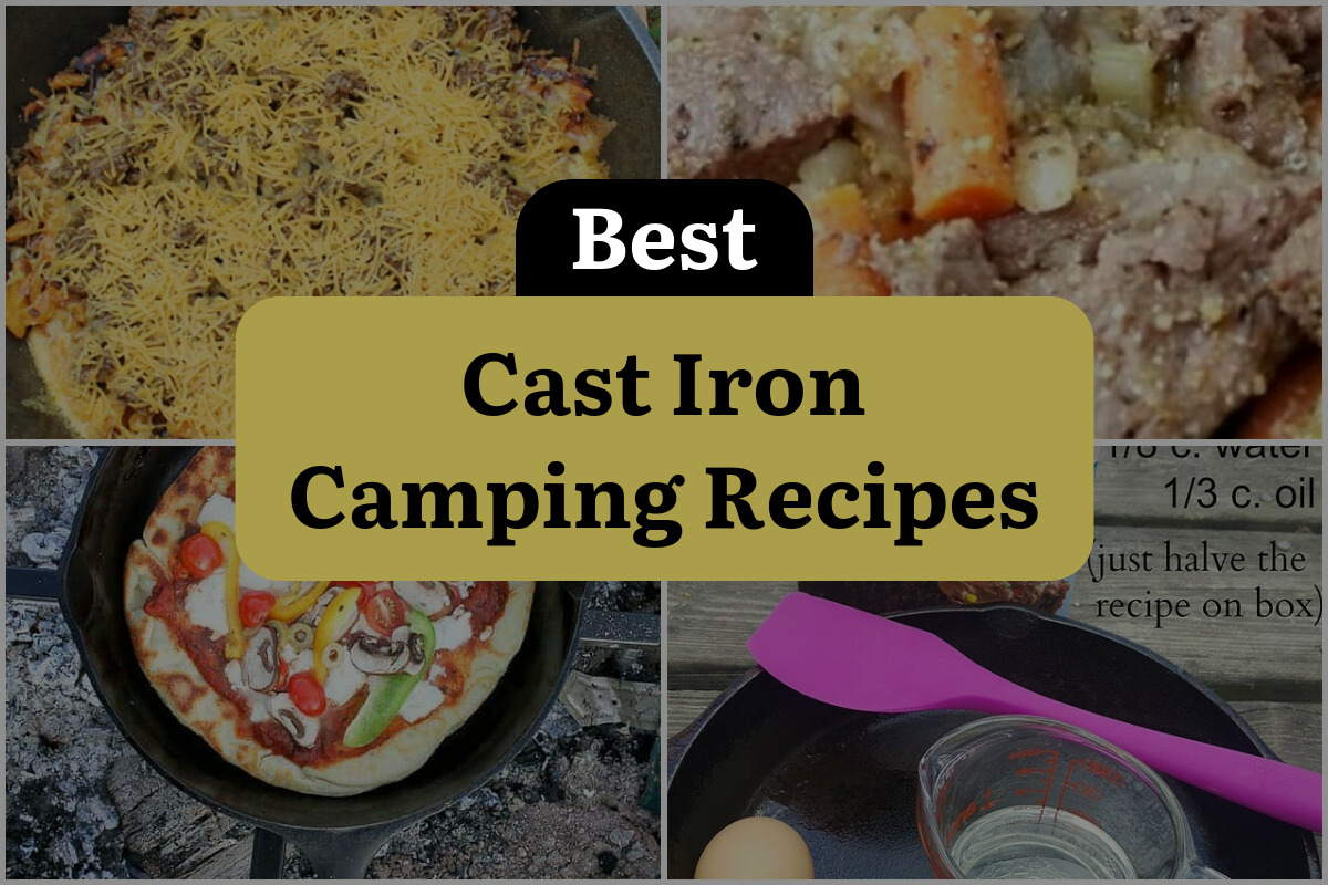 20 Best Cast Iron Camping Recipes