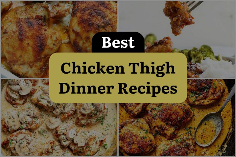 24 Chicken Thigh Dinner Recipes: Thighs-olutely Delicious! | DineWithDrinks