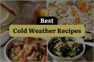 23 Best Cold Weather Recipes