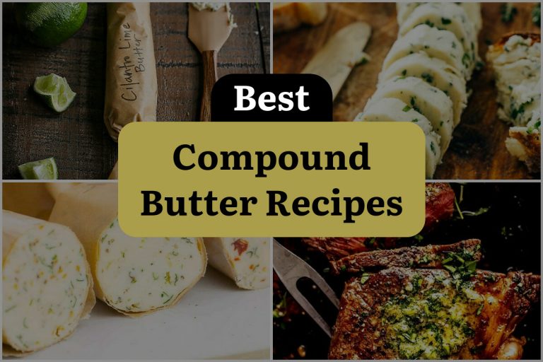 30 Compound Butter Recipes Unleash the Butterlicious Magic