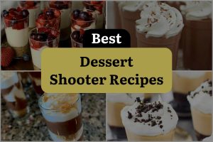 16 Best Dessert Shooter Recipes