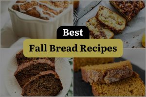 25 Best Fall Bread Recipes
