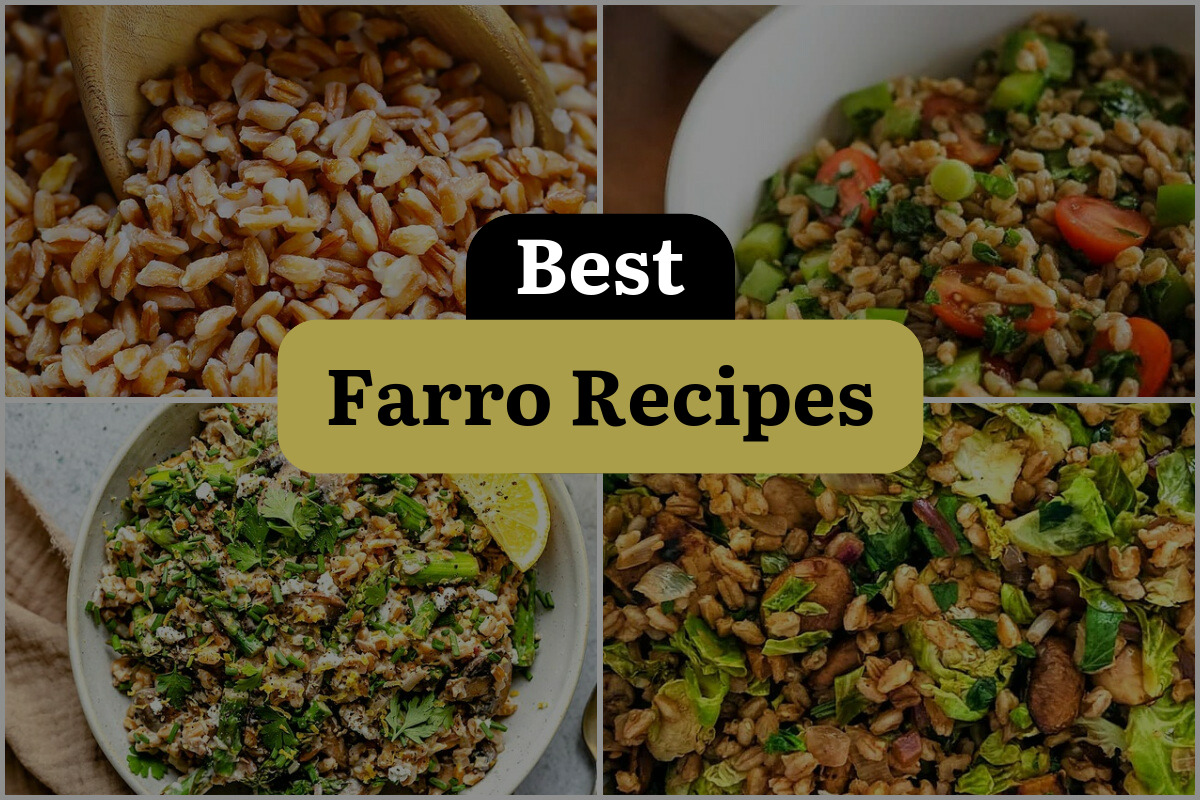 43 Best Farro Recipes