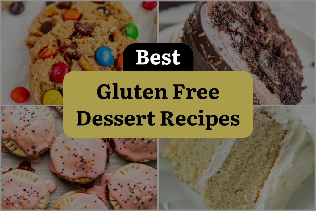 61-gluten-free-dessert-recipes-to-satisfy-your-sweet-tooth-dinewithdrinks