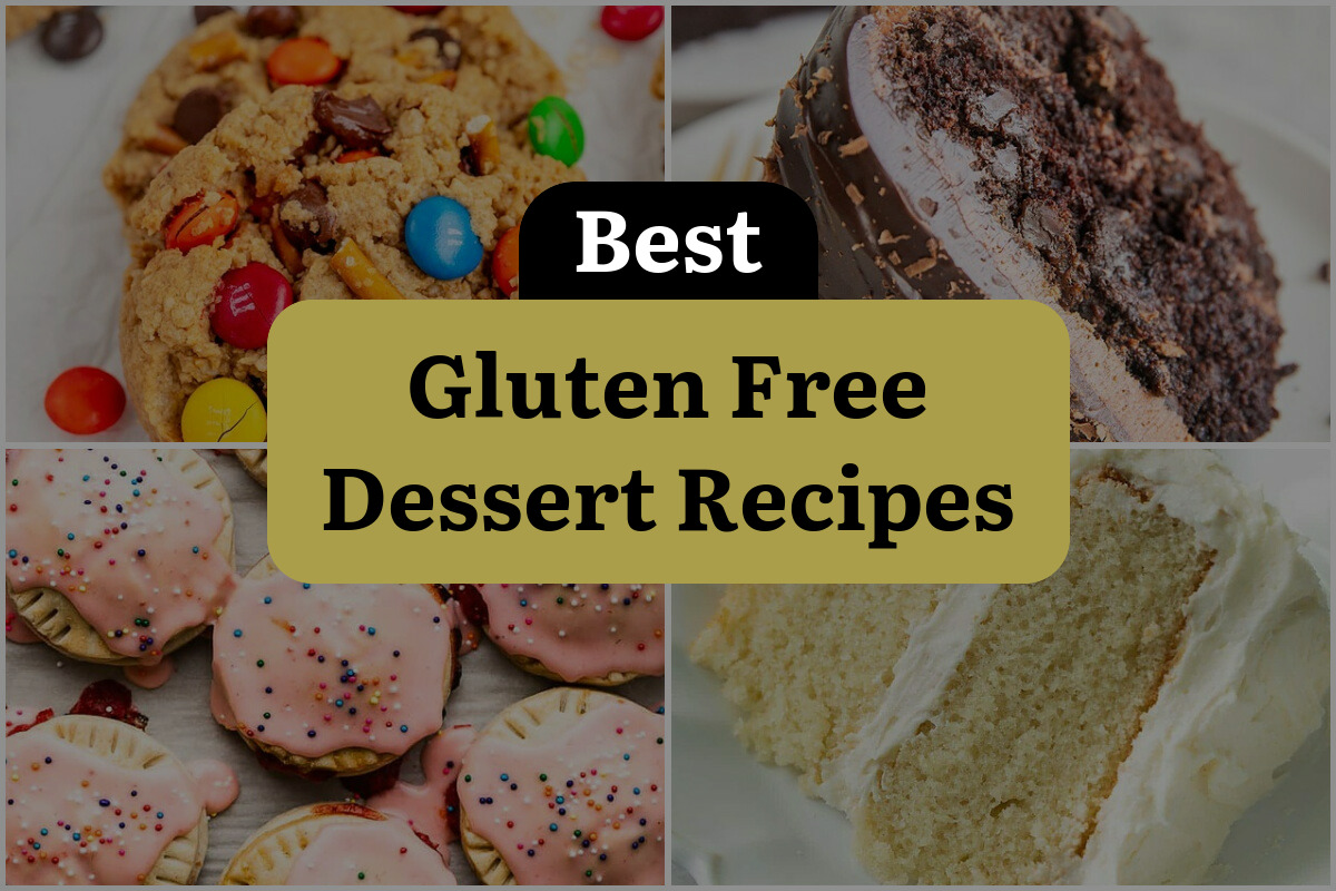 61 Best Gluten Free Dessert Recipes