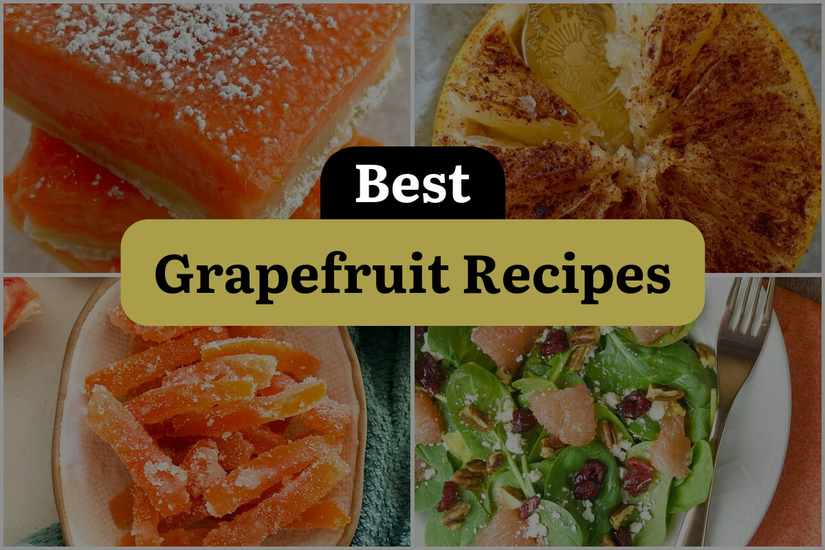 11 Best Grapefruit Recipes