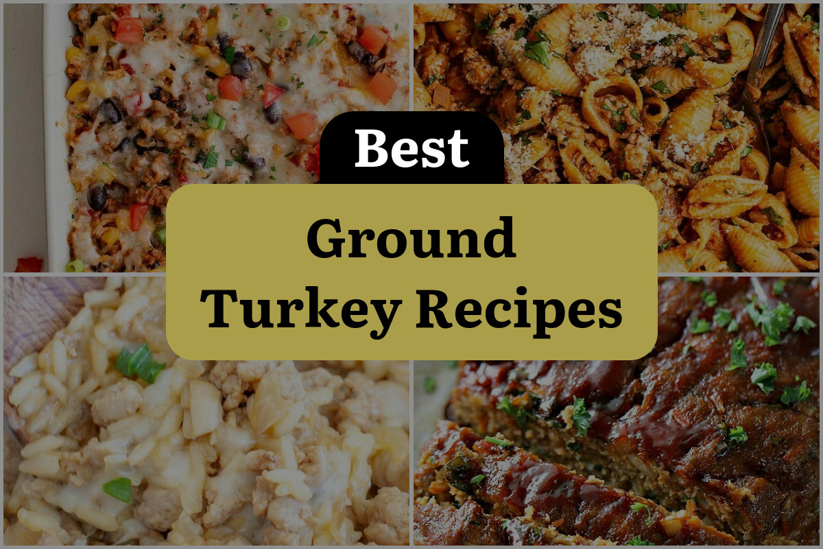 52 Best Ground Turkey Recipes