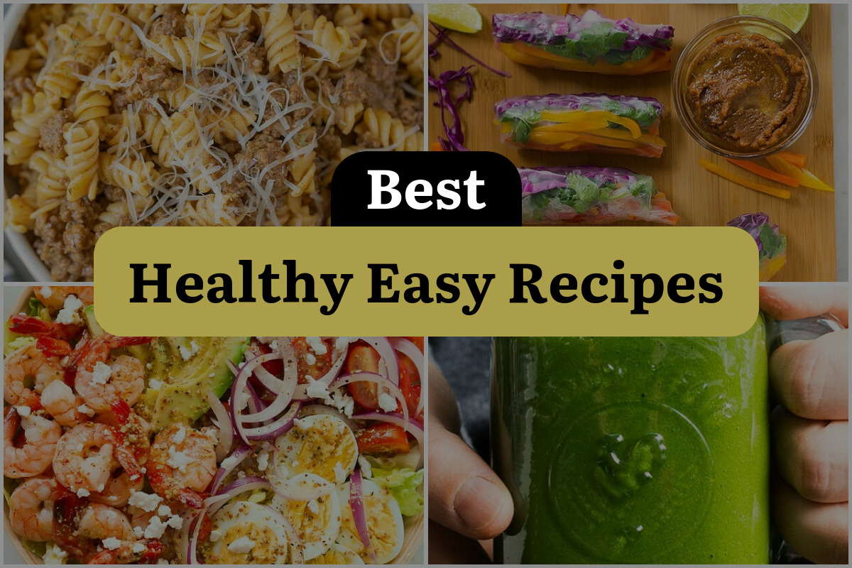 23 Best Healthy Easy Recipes