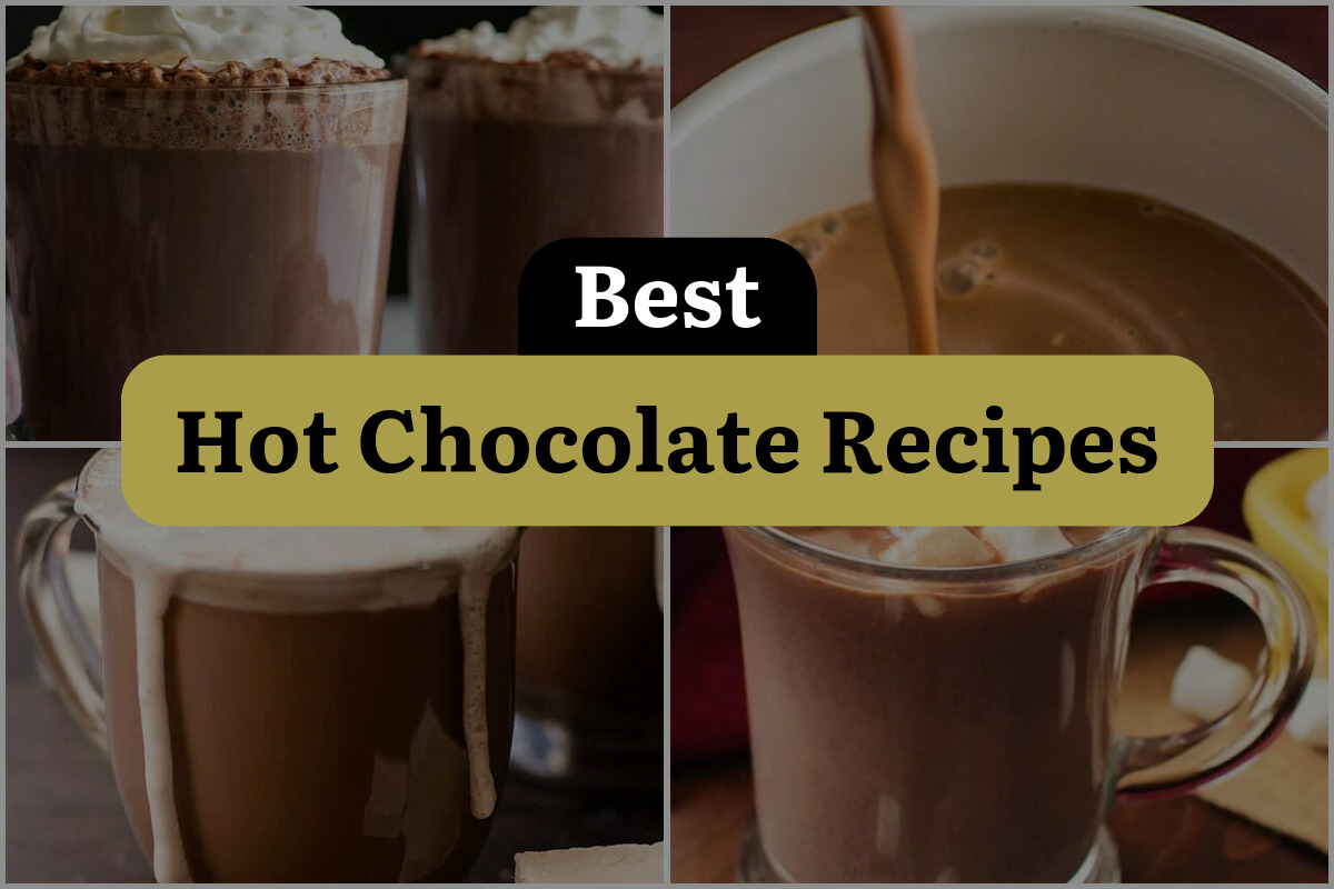 32 Best Hot Chocolate Recipes