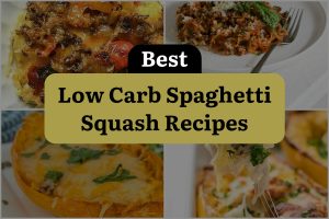 12 Best Low Carb Spaghetti Squash Recipes