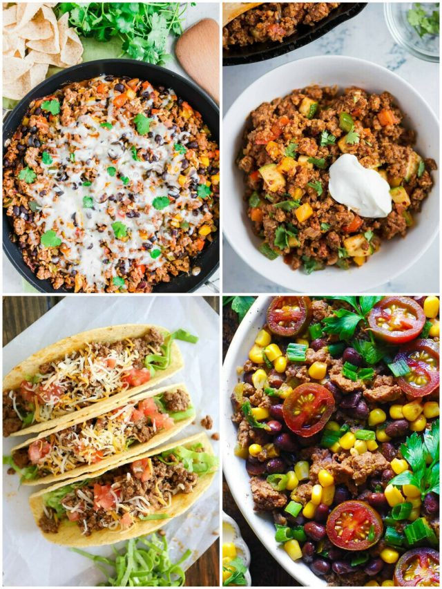 25 Mexican Ground Beef Recipes To Spice Up Your Kitchen!