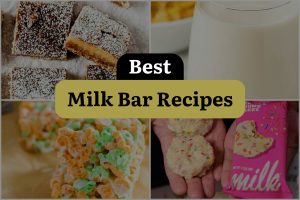 13 Best Milk Bar Recipes