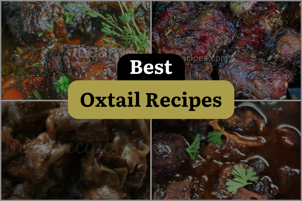 21 Best Oxtail Recipes