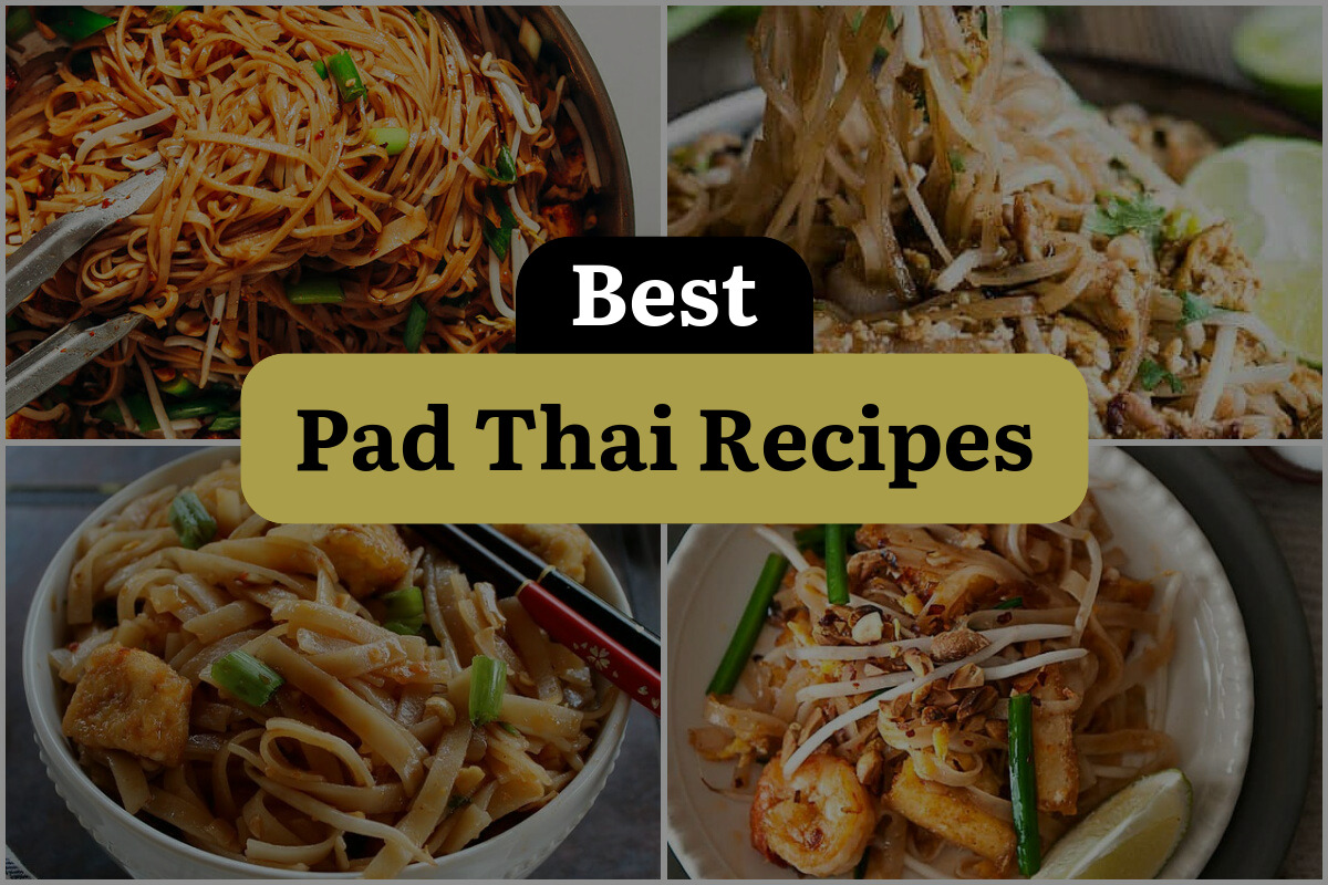 12 Best Pad Thai Recipes