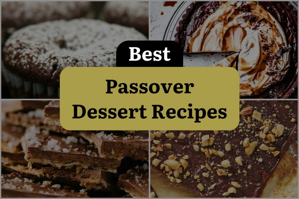 17 Passover Dessert Recipes to Satisfy Your Sweet Tooth! DineWithDrinks