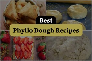15 Best Phyllo Dough Recipes