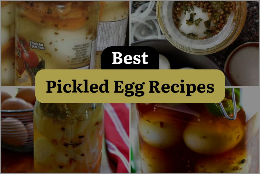 26 Pickled Egg Recipes Elevating Eggs to Tangy New Heights
