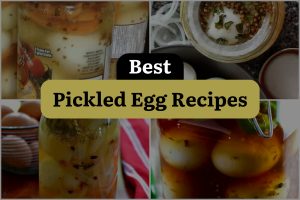 26 Best Pickled Egg Recipes