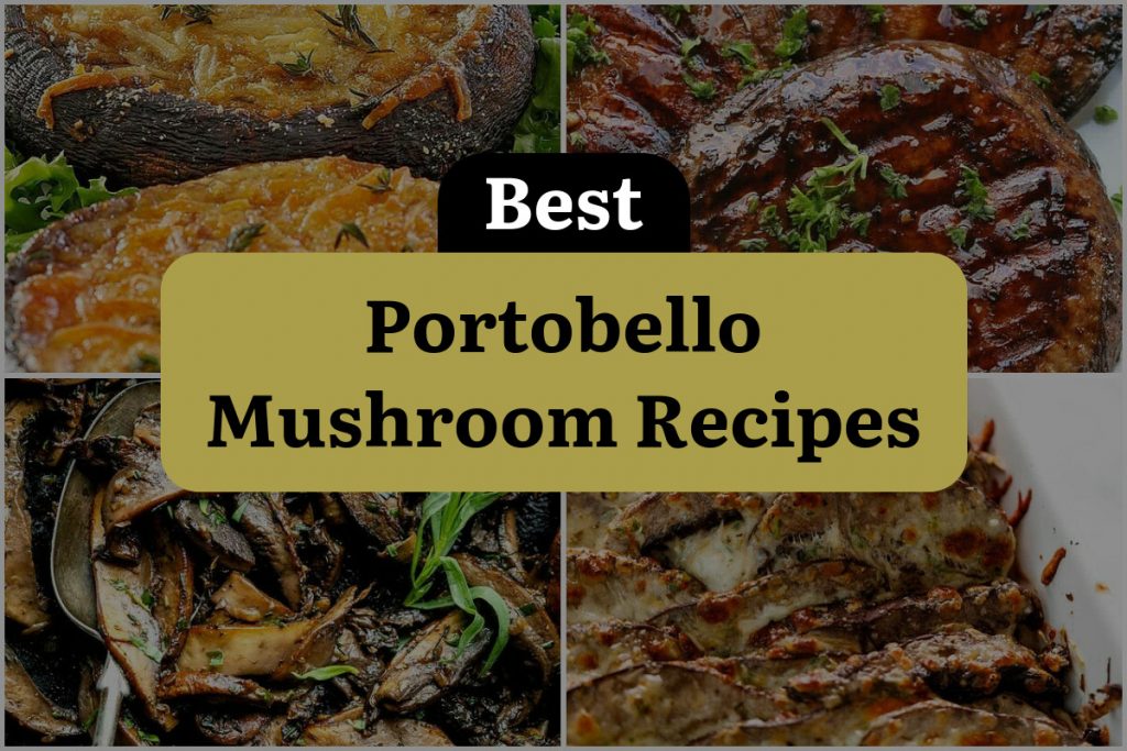 21 Best Portobello Mushroom Recipes | DineWithDrinks