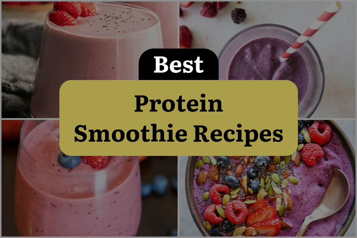 31 Best Protein Smoothie Recipes