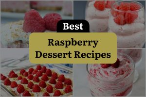 25 Best Raspberry Dessert Recipes