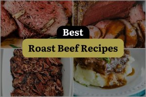32 Best Roast Beef Recipes